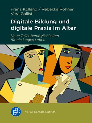 cover image of Digitale Bildung und digitale Praxis im Alter